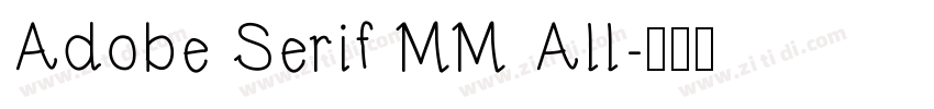 Adobe Serif MM All字体转换